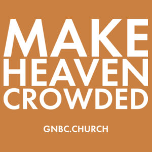 Make Heaven Crowded  - Youth Jersey Tee Design